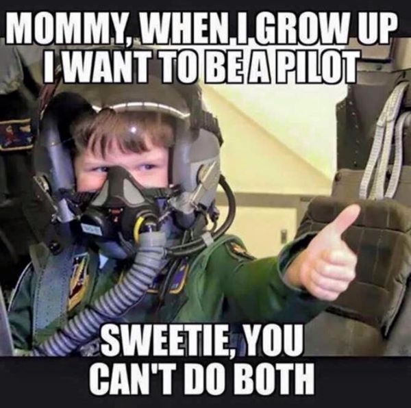 Mommy-When-I-Grow-Up-I-Want-To-Be-A-Pilot.jpg
