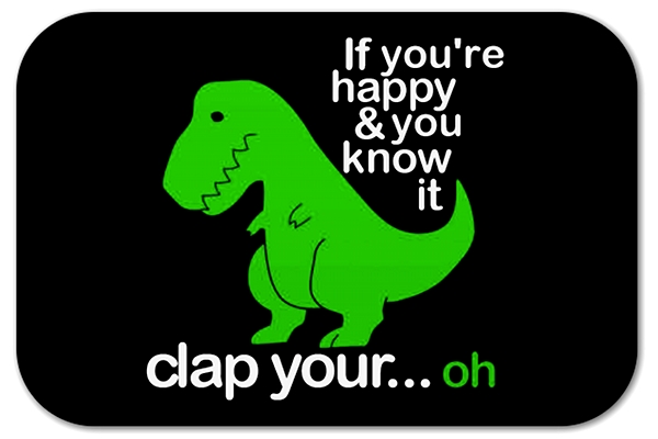 t-rex-happy-and-you-know-it.jpg
